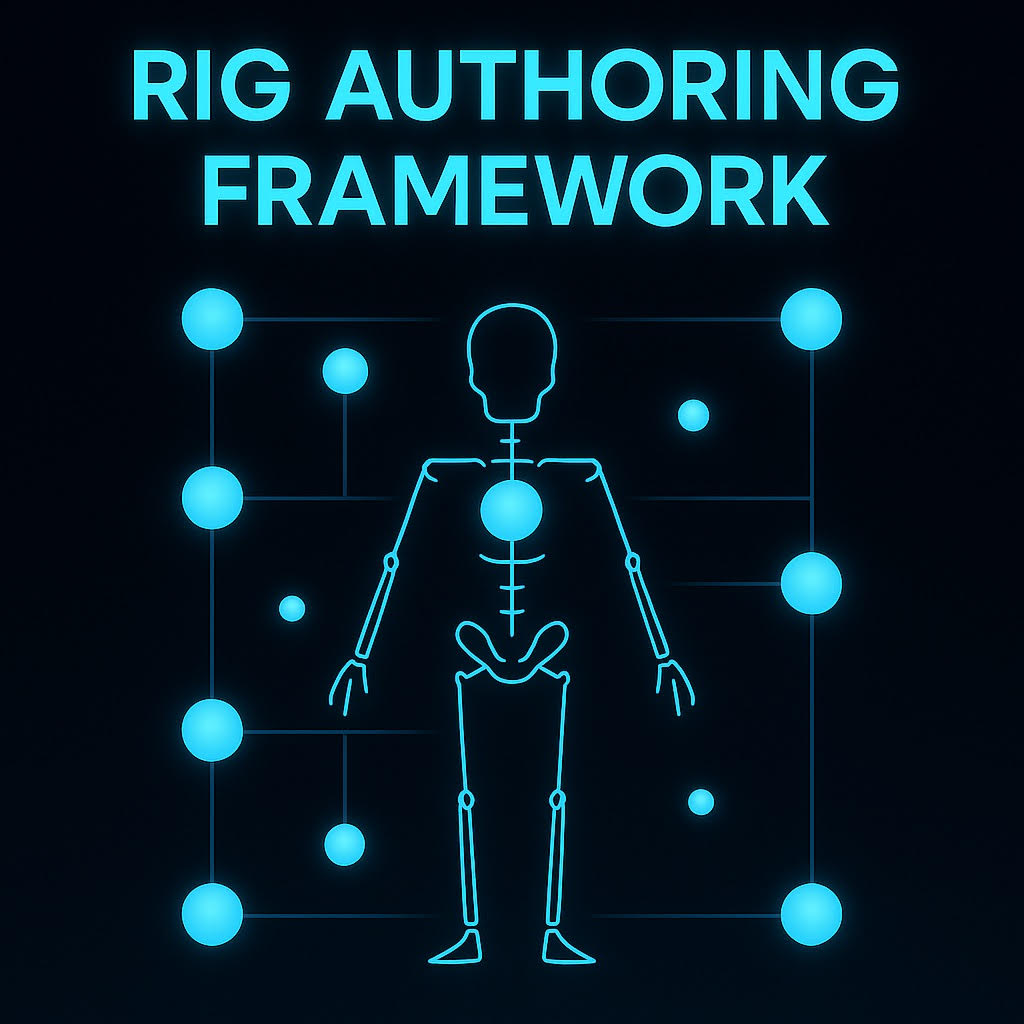 Rig Authoring Framework